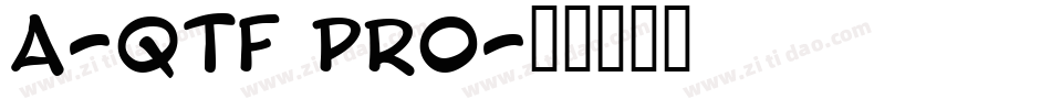 A-QTF pro字体转换